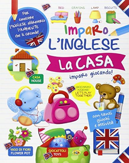 Immagine di IMPARO L`INGLESE - LA CASA