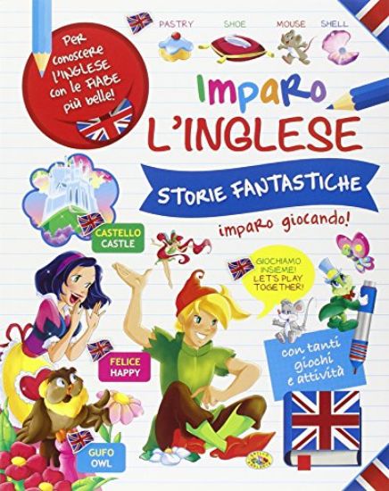 Immagine di IMPARO L`INGLESE - STORIE FANTASTICHE