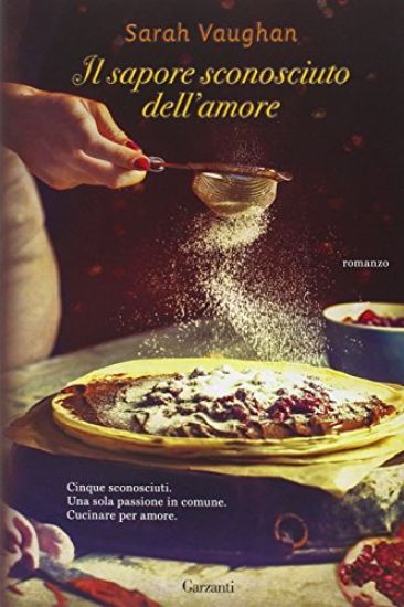 Immagine di SAPORE SCONOSCIUTO DELL`AMORE (IL)