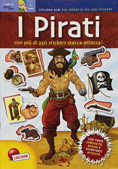 Immagine di PIRATI. QUADERNI PER SAPERE DI PIU`. +ADESIVI