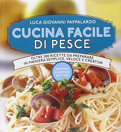 Immagine di CUCINA FACILE DI PESCE