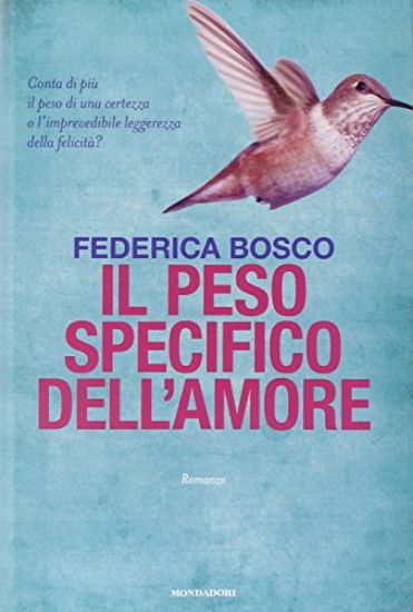 Immagine di PESO SPECIFICO DELL`AMORE (IL)