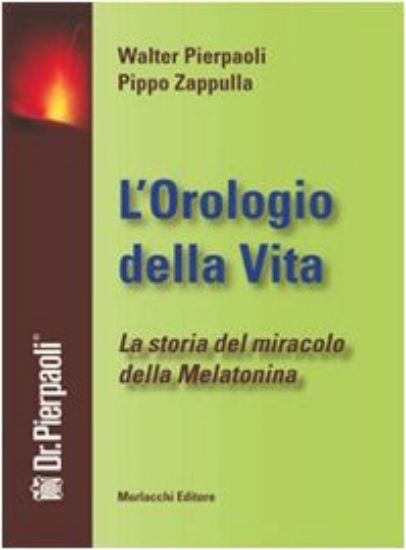 Immagine di OROLOGIO DELLA VITA (L`) LA STORIA DEL MIRACOLO DELLA MELATONINA. CON DVD