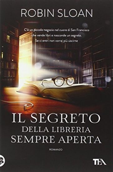 Immagine di SEGRETO DELLA LIBRERIA SEMPRE APERTA (IL)