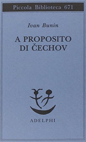 Immagine di A PROPOSITO DI CECHOV