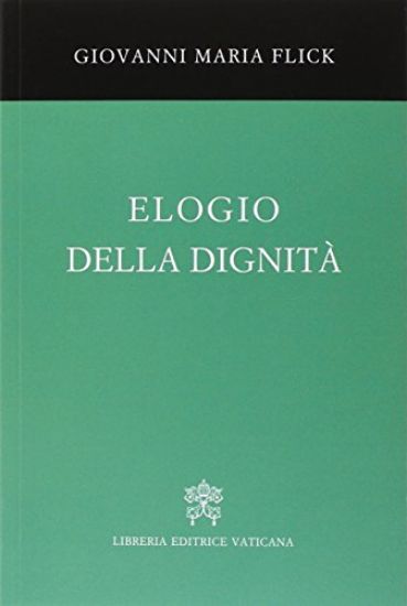 Immagine di ELOGIO DELLA DIGNITA`?