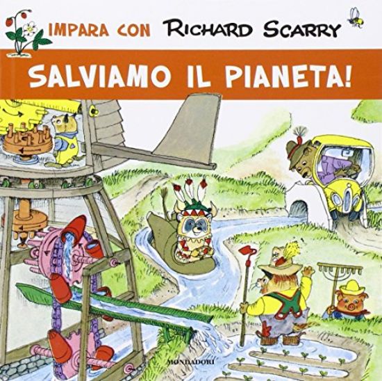 Immagine di IMPARA CON SCARRY - SALVIAMO IL PIANETA!