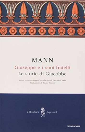 Immagine di GIUSEPPE E I SUOI FRATELLI VOL. I  - LE STORIE DI GIACOBBE