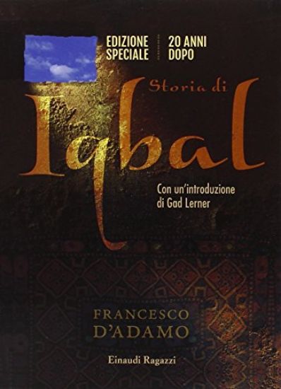 Immagine di STORIA DI IQBAL - VENT`ANNI DOPO