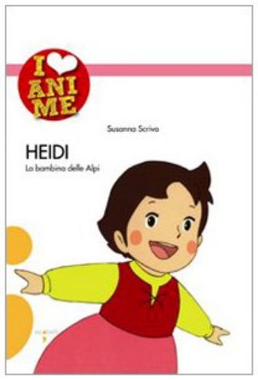 Immagine di HEIDI. LA BAMBINA DELLE ALPI