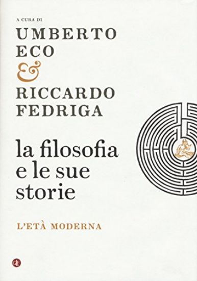 Immagine di FILOSOFIA E LE SUE STORIE (LA)