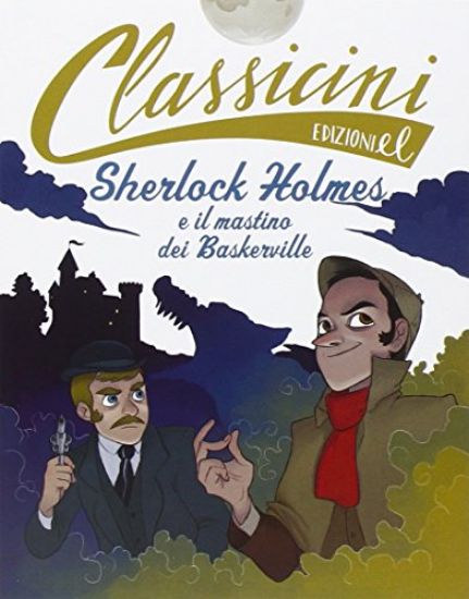 Immagine di SHERLOCK HOLMES E IL MASTINO DEI BASKERVILLE