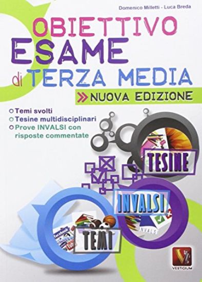 Immagine di OBIETTIVO ESAME DI 3° MEDIA