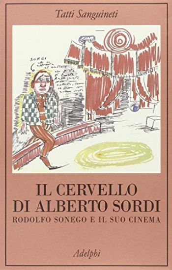 Immagine di CERVELLO DI ALBERTO SORDI (IL)