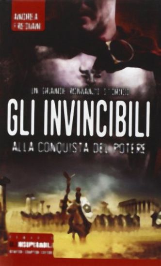 Immagine di INVINCIBILI ALLA CONQUISTA (GLI)