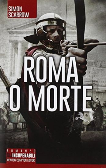 Immagine di ROMA O MORTE