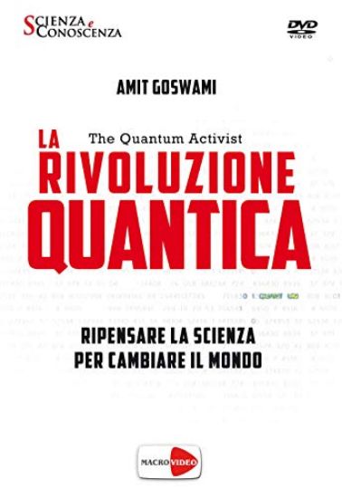 Immagine di RIVOLUZIONE QUANTICA (LA) DVD RIPENSARE LA SCIENZA PER CAMBIARE IL MONDO