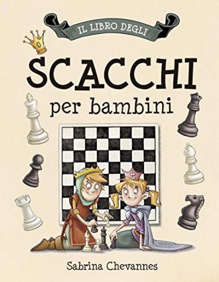 Immagine di LIBRO DEGLI SCACCHI PER BAMBINI (IL)