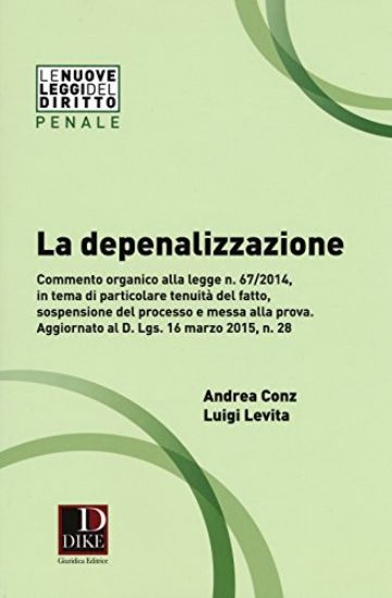 Immagine di DEPENALIZZAZIONE (LA)