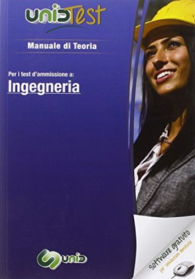 Immagine di UNIDTEST INGEGNERIA - MANUALE DI TEORIA