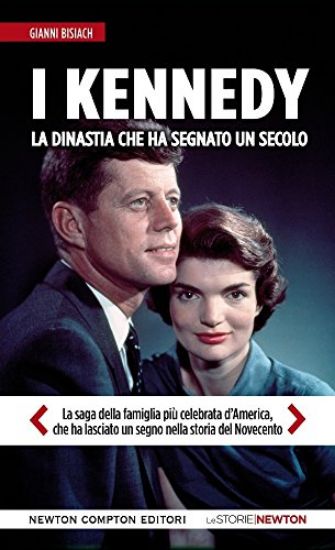 Immagine di KENNEDY (I) LA DINASTIA CHE HA SEGNATO UN SECOLO