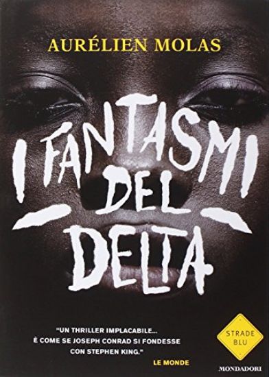 Immagine di FANTASMI DEL DELTA (I)