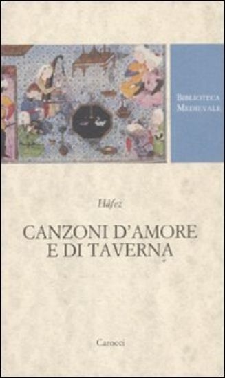 Immagine di CANZONI D`AMORE E DI TAVERNA