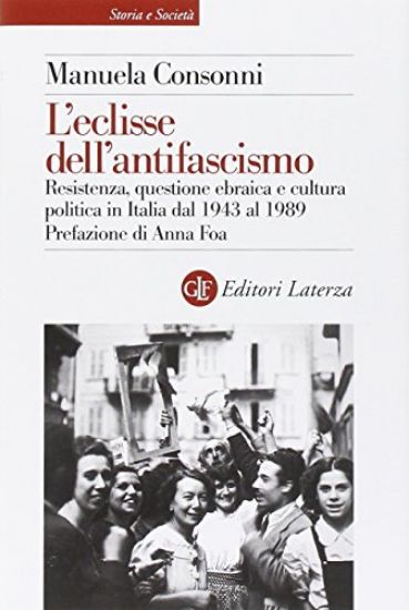 Immagine di ECLISSE DELL`ANTIFASCISMO (L`)