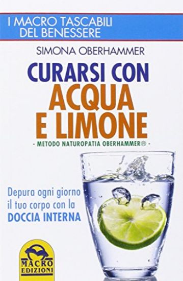 Immagine di CURARSI CON ACQUA E LIMONE