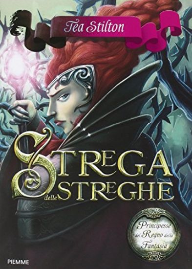 Immagine di STREGA DELLE STREGHE - PRINCIPESSE DEL REGNO DELLA FANTASIA