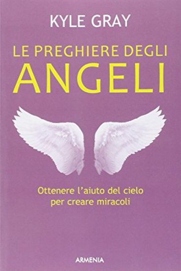 Immagine di PREGHIERE DEGLI ANGELI (LE)