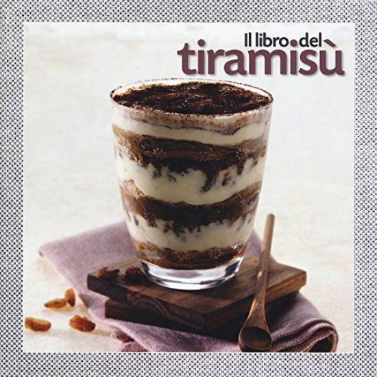 Immagine di LIBRO DEL TIRAMISU`