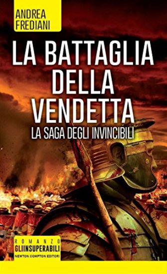 Immagine di BATTAGLIA DELLA VENDETTA (LA) LA SAGA DEGLI INVINCIBILI