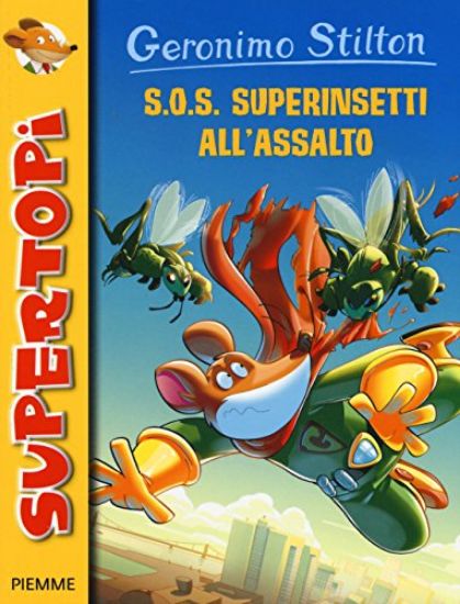 Immagine di S.O.S. SUPERINSETTI ALL`ASSALTO!