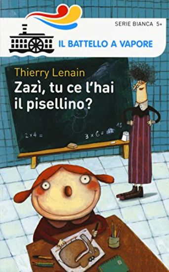 Immagine di ZAZI` TU CE L`HAI IL PISELLINO?