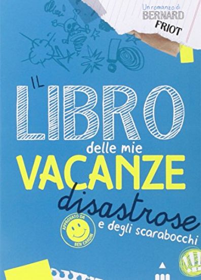 Immagine di LIBRO DELLE MIE VACANZE DISASTROSE (IL)