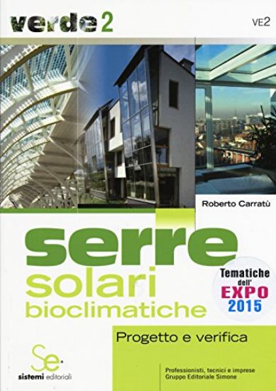 Immagine di SERRE SOLARI BIOCLIMATICHE