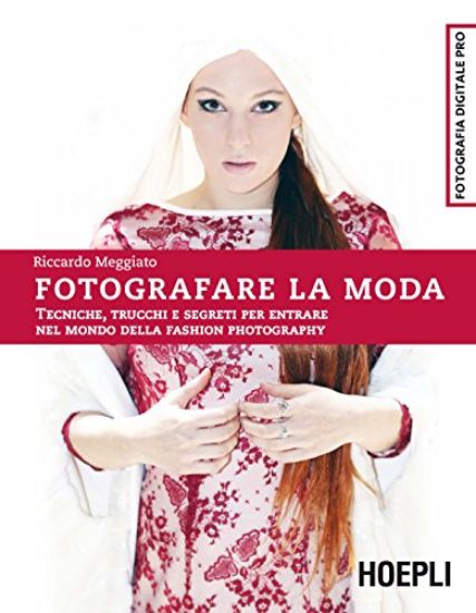 Immagine di FOTOGRAFARE LA MODA