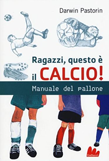 Immagine di RAGAZZI QUESTO E` IL CALCIO N.