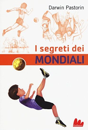 Immagine di SEGRETI DEI MONDIALI (I)