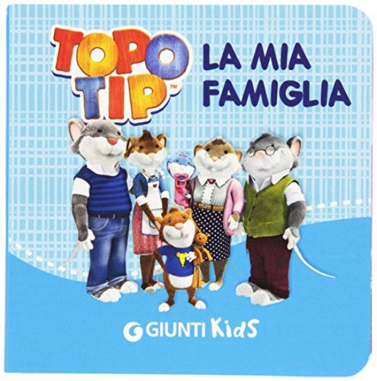 Immagine di MIA FAMIGLIA (LA) TOPO TIP