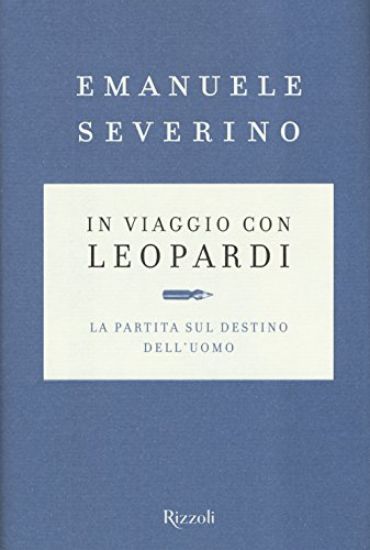 Immagine di IN VIAGGIO CON LEOPARDI LA PARTITA SUL DESTINO DELL`UOMO