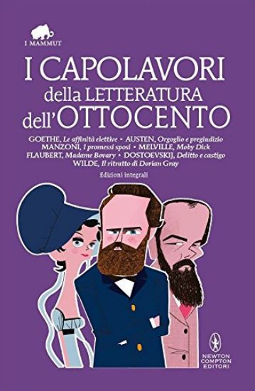 Immagine di CAPOLAVORI DELLA LETTERATURA DELL`OTTOCENTO (I)