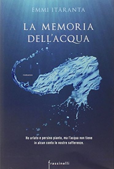 Immagine di MEMORIA DELL`ACQUA (LA)