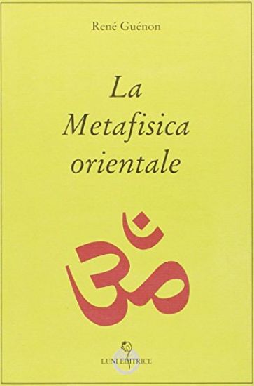 Immagine di METAFISICA ORIENTALE (LA)