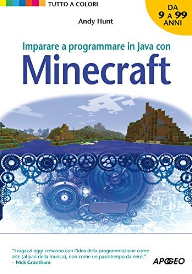 Immagine di IMPARARE A PROGRAMMARE IN JAVA CON MINECRAFT