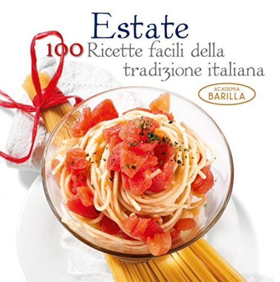 Immagine di ESTATE - 100 RICETTE FACILI