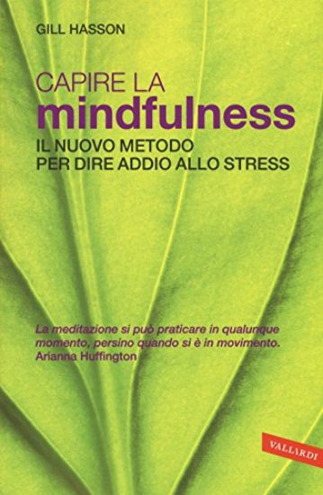 Immagine di CAPIRE LA MINDFULNESS