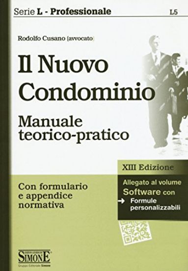 Immagine di NUOVO CONDOMINIO (IL) CON CD-ROM MANUALE TEORICO-PRATICO