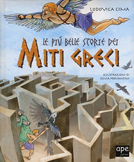 Immagine di PIU` BELLE STORIE DEI MITI GRECI (LE)